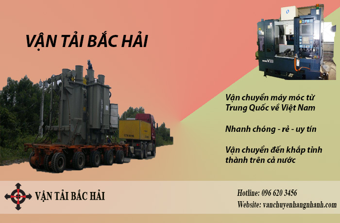 Vận tải Bắc Hải - Chuyển hàng máy móc từ Trung Quốc về Việt Nam