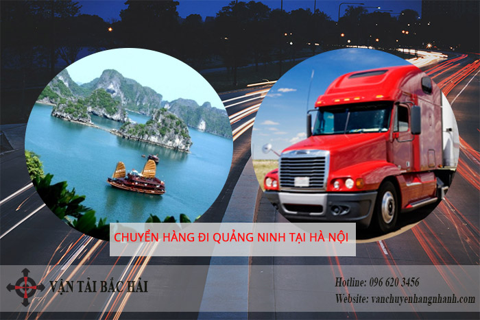 Đơn vị chuyển hàng đi Quảng Ninh